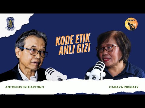 Kode Etik Ahli Gizi | PERSAGI Kabupaten Purwakarta PODCAST Eps. 14